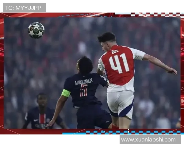 英超精彩对决阿森纳在补时阶段逆转巴黎圣日耳曼获胜